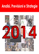 Analisi, previsioni e stretegie per il 2014