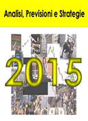 Analisi, previsioni e stretegie per il 2015